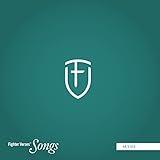 Fighter Verses Songs: Set 3 (English Standard Version)