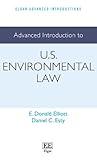 Advanced Introduction to U.S. Environmental Law (Elgar Advanced Introductions series)