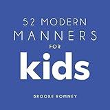 52 Modern Manners for Kids