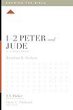 1–2 Peter and Jude: A 12-Week Study (Knowing the Bible)