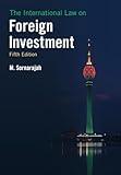 The International Law on Foreign Investment