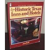 A Guide to Historic Texas Inns and Hotels