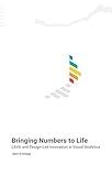 Bringing Numbers to Life: Lava and Design-Led Innovation in Visual Analytics