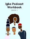 Igbo Podcast Workbook: Season 1