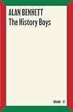 The History Boys: A Play: A Play (Faber Drama)