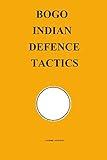 Bogo-Indian Defence Tactics (Chess Opening Tactics)