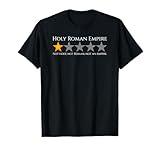 History Meme - Holy Roman Empire - Medieval History T-Shirt