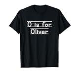 Back To School O is for Oliver First Day of School Kids T-Shirt