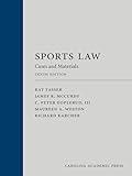 Sports Law: Cases and Materials