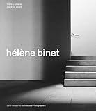 Hélène Binet (Architectural Photographers)
