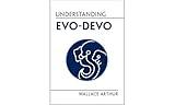 Understanding Evo-Devo (Understanding Life)