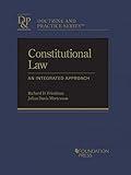 Constitutional Law: An Integrated Approach (Doctrine and Practice Series)