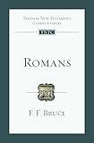 Romans: An Introduction and Commentary (Tyndale New Testament Commentaries, Volume 6)