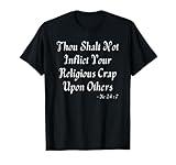 Atheist Gifts For Men Funny Anti Religion Pun Pro Science Pro Facts T-Shirt