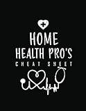 Home Health Pro's Cheat Sheet: Ready-to-Use Templates for Effective Documentation