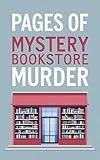 PAGES OF MYSTERY : Bookstore Murder Mysteries, women cozy mystery (The Heart of a Village Book 6)