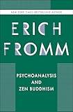 Psychoanalysis and Zen Buddhism