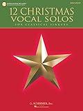 12 Christmas Vocal Solos for Classical Singers High Voice with Recordings of Piano Accompaniments Available Online