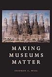 Making Museums Matter