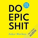 Do Epic Shit