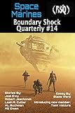 Space Marines (Boundary Shock Quarterly Book 14)