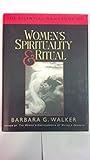 The Essential Handbook of Women's Spirituality and Ritual