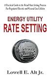 Energy Utility Rate Setting