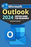 Microsoft Outlook 2024 Edition Guide for Beginners: Navigate, Organize, and Enhance Your Communication: A Step-by-Step Starter's Manual