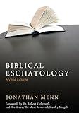 Biblical Eschatology, Second Edition