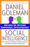 Social Intelligence: The New Science of Human Relationships