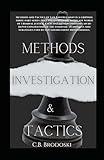 Investigation Methods And Tactics (Methods And Tactics Of Law Enforcement)