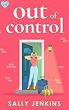 Out of Control: A BRAND NEW heartwarming, later-in-life rom-com of second chances and new beginnings