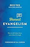 Honest Evangelism: How to talk about Jesus even when it's tough (Live Different)