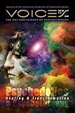 Psychedelics and Psychotherapy: Healing and Transformation