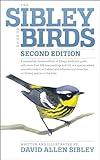 The Sibley Guide to Birds, 2nd Edition (Sibley Guides)