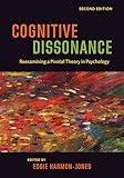 Cognitive Dissonance: Reexamining a Pivotal Theory in Psychology