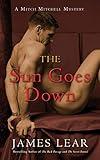 The Sun Goes Down: A Mitch Mitchell Mystery