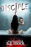 Disciple: A horror novel (Occult Horror Book 2)