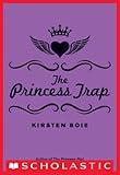 The Princess Trap