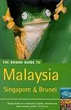 The Rough Guide to Malaysia, Singapore & Brunei 4 (Rough Guide Travel Guides)