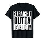New Caledonia - Straight Outta New Caledonia T-Shirt