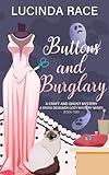 Buttons & Burglary: A Craft and Ghost Cozy Mystery (A Dress Designer Cozy Mystery Series)