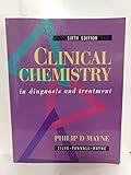 Clinical Chemistry In Diagnosis and Treatment