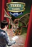 Terra Tamers: Alpha (Terra Tamers Genesis)