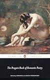 The Penguin Book of Romantic Poetry (Penguin Classics)