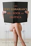 Sexy Librarian's Big Book of Erotica