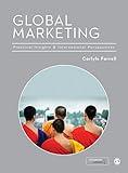 Global Marketing: Practical Insights and International Analysis