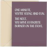 Modern Wit Happy Birthday Card - Single 4.25 X 5.5 Greeting Card With Envelope, Blank Inside, Funny Cards For Men And Women, You Have A Favorite Burner On The Stove