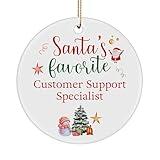 Santa's Favorite Customer Support Specialist Ornament for Happy New Year Merry Xmas Friend Coworker Office Party Decor Circle 2024 2025 2026