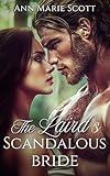 The Laird's Scandalous Bride: A Forbidden Love Scottish Medieval Romance (Charmed by the Sassenachs Book 8)
